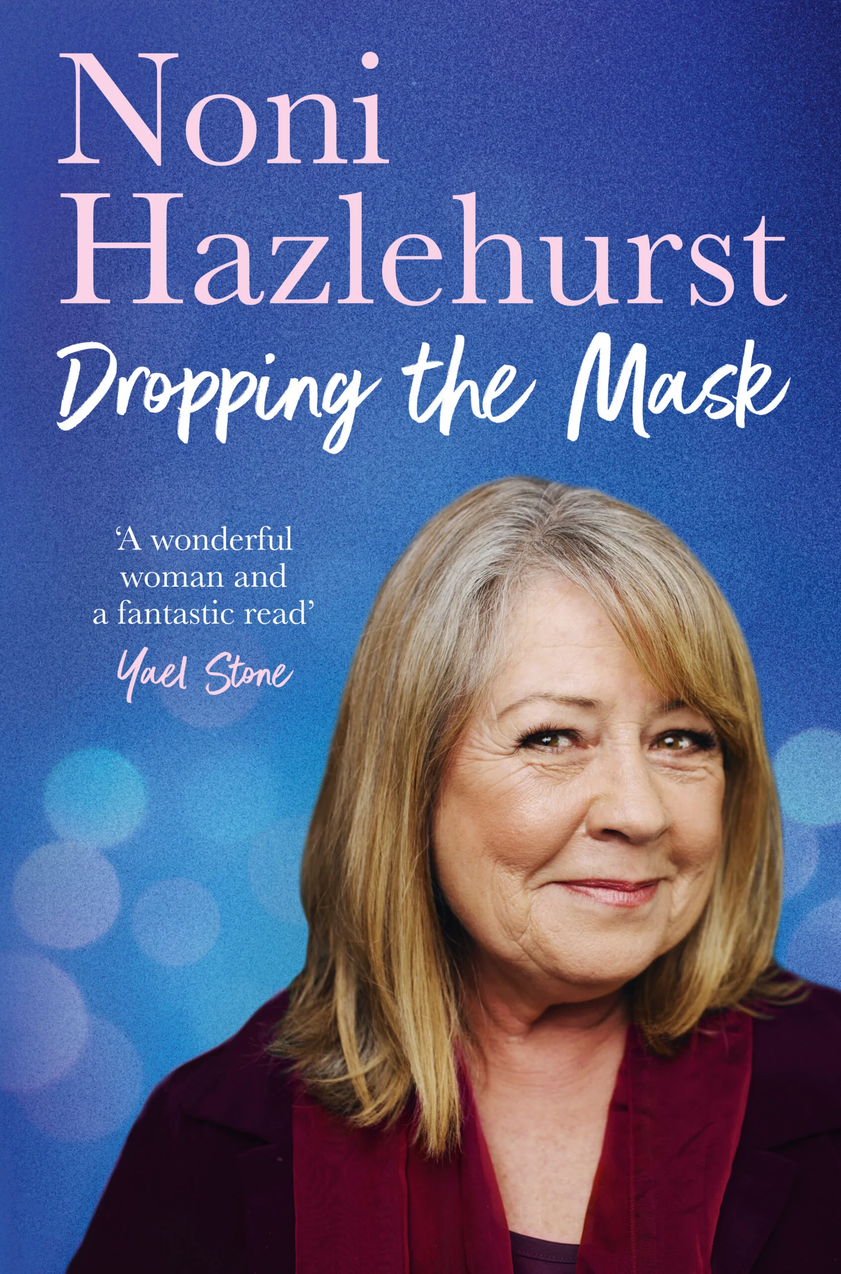 the cover of the noni hazlehurst memoir