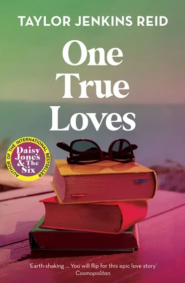 best taylor jenkins reid books - one true loves