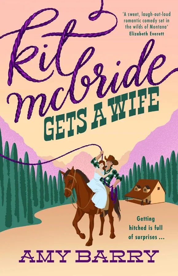 Illustrated cover of Kit McBride Gets a Wife by Amy Barry