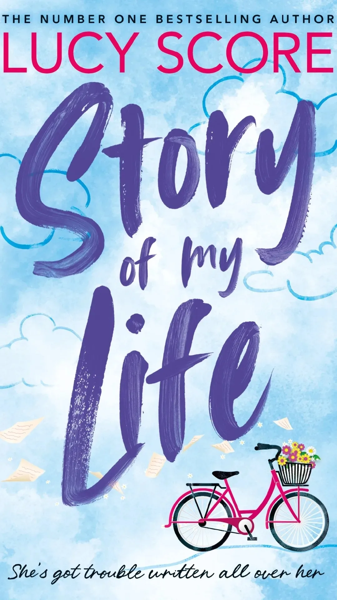Story of my Life by Lucy Score