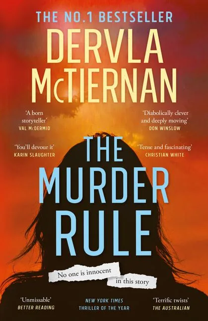 Book cover of Dervla McTiernan's The Murder Rule