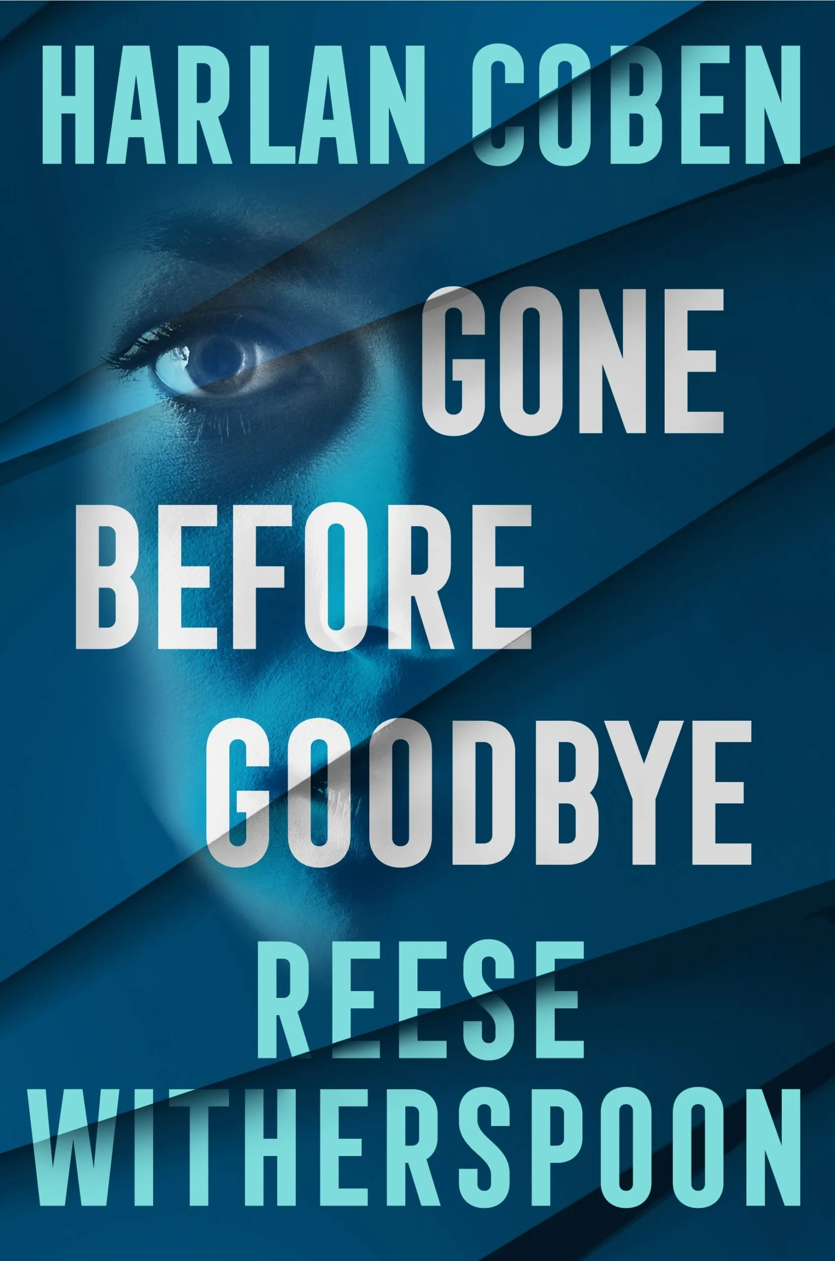 Book cover of Gone Before Goodbye, by Reese Witherspoon and Harlan Coben.