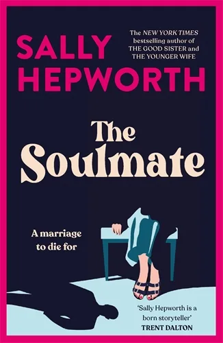 Book cover of The Soulmate by Sally Hepworth