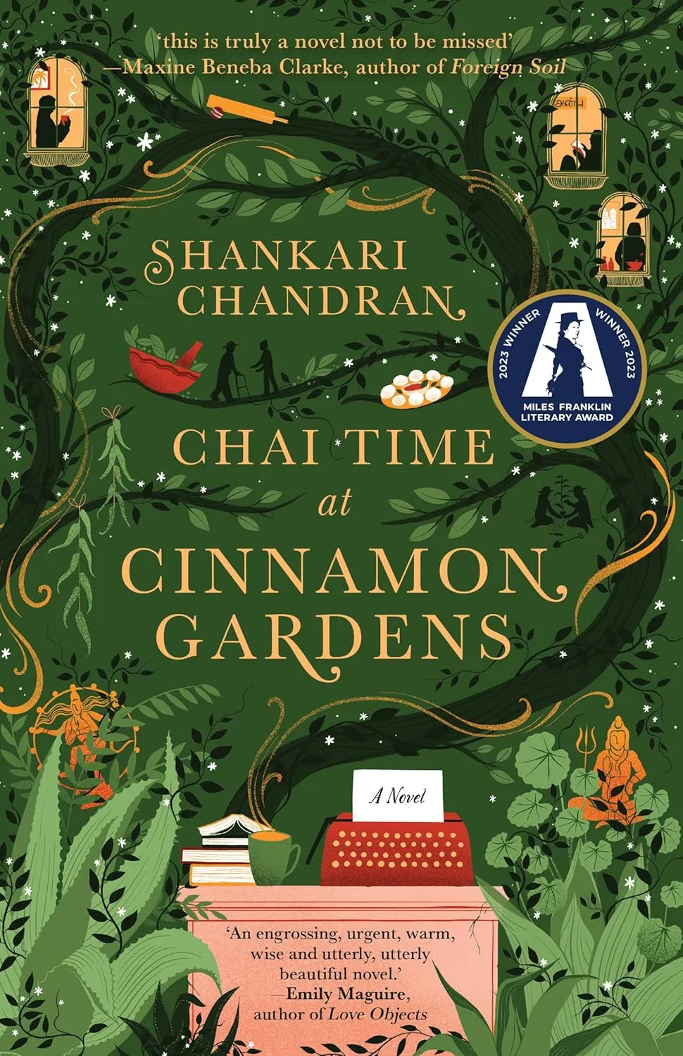 Book cover of Chai Time at Cinnamon Gardens, winner of the Miles Franklin Award 2023. Green background with illustrations of a tree, plants, and a desk with a typewriter, books and tea.