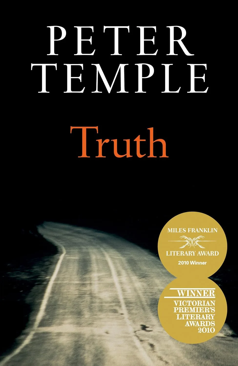 Book cover of Truth by Peter Temple. A dark, blurry image of a road.