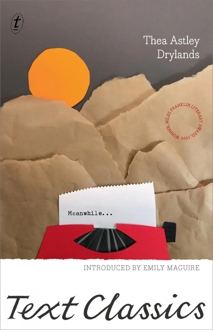 Book cover Drylands Thea Astley. An image created from cut and torn paper of a sun rising over mountains, and a red typewriter with a white piece of paper.
