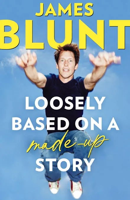 Book cover of Loosely Based on a Made-up Story. James Blunt, dressed in a T-shirt and jeans, jumps into the air.