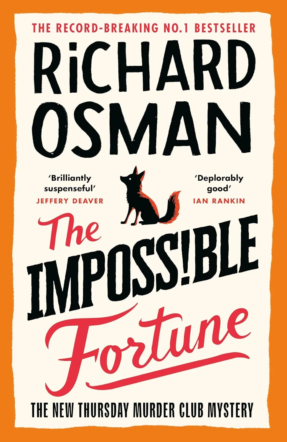 Book cover of The Impossible Fortune. Large font on a cream background with a drawing of a young fox.