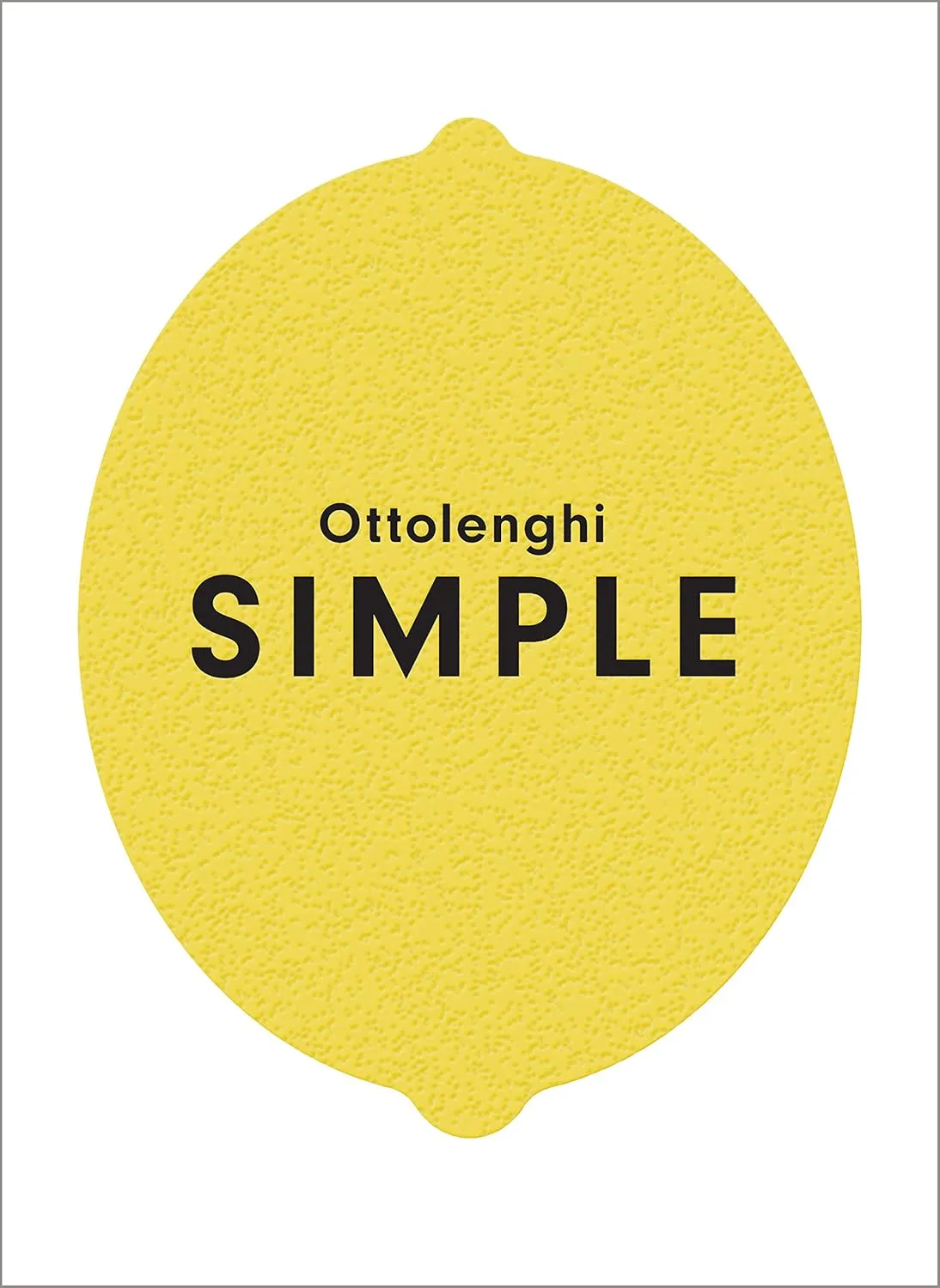 Book cover of Yotam Ottolenghi Simple cookbook.