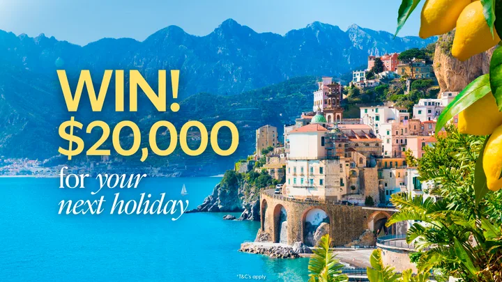 WIN! An unforgettable $20,000 holiday