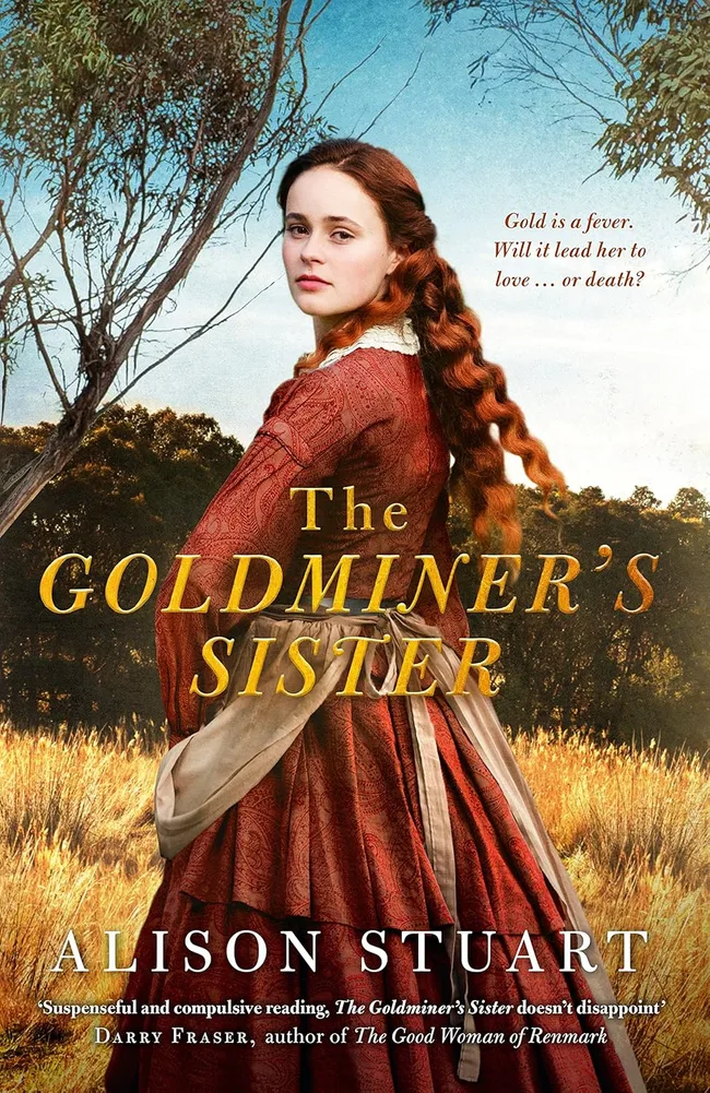 historical romance book Alison Stuart, The Goldminer's Sister