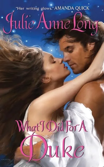 historical romance book Julie Anne Long, What I Did for a Duke
