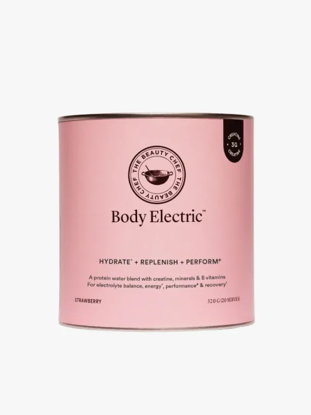 THE BEAUTY CHEF
Body Electric