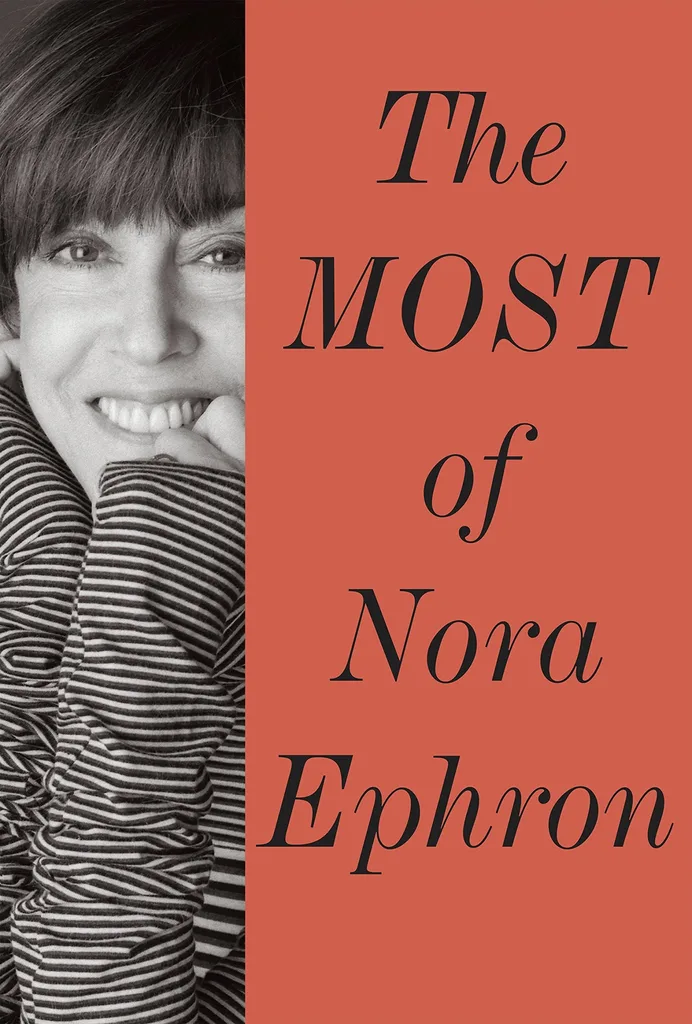 https://www.amazon.com/Most-Nora-Ephron/dp/038535083X