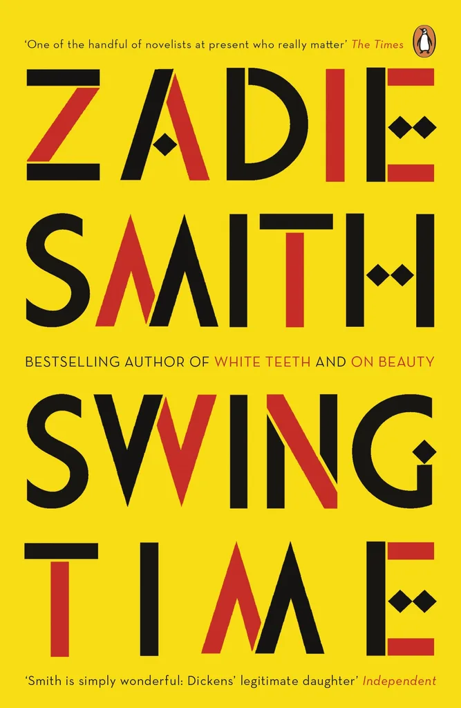 Swing Time by Zadie Smith