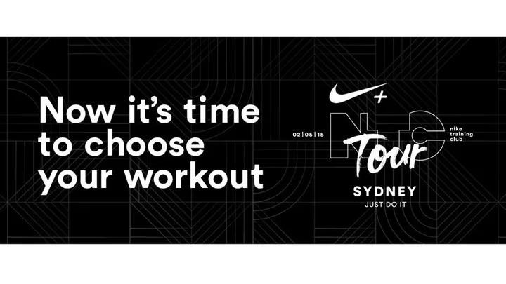 Promotional image for Nike Training Club Tour in Sydney: "Now it’s time to choose your workout" with event details and logo.