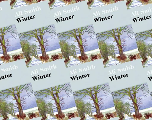 Cover of "Winter" by Ali Smith, featuring a painting of winter trees with a snowy path. Background of repeated covers.