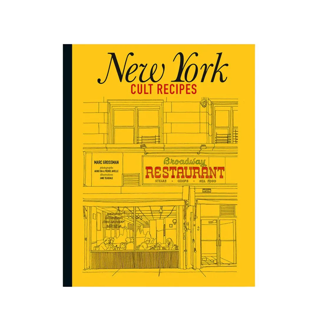 New York Cult Recipes by Marc Grossman 