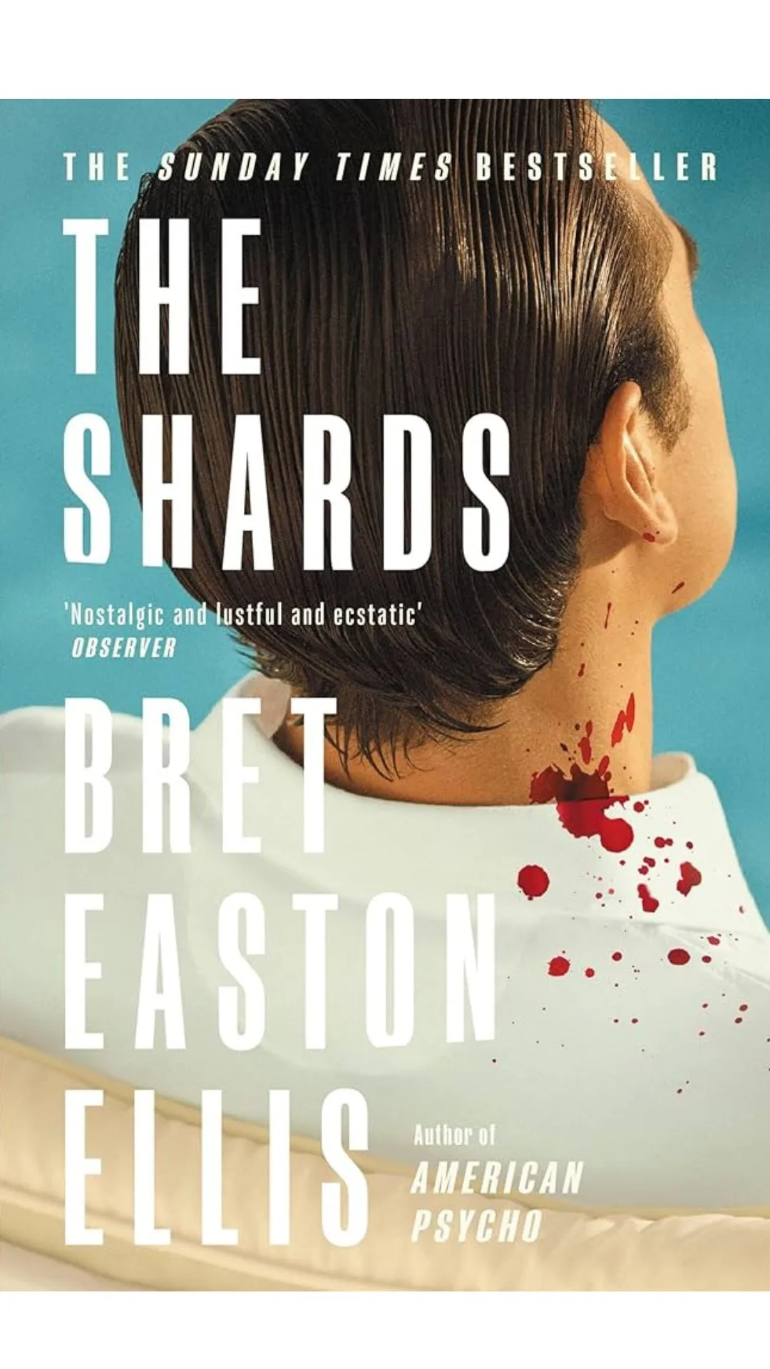 Bret Easton Ellis The Shards 