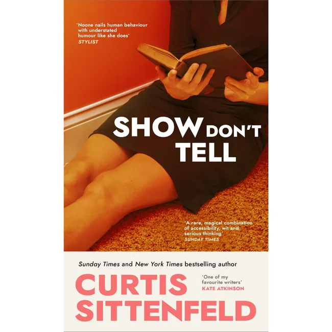 best books 2025 curtis sittenfeld show don't tell