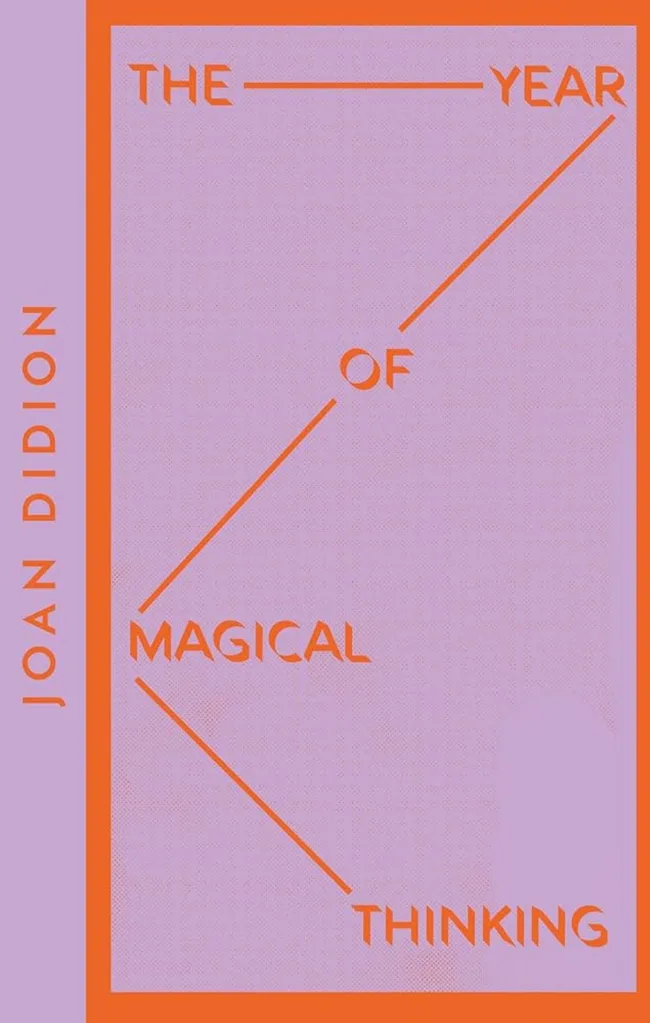 The year of magical thinking by joan didion
