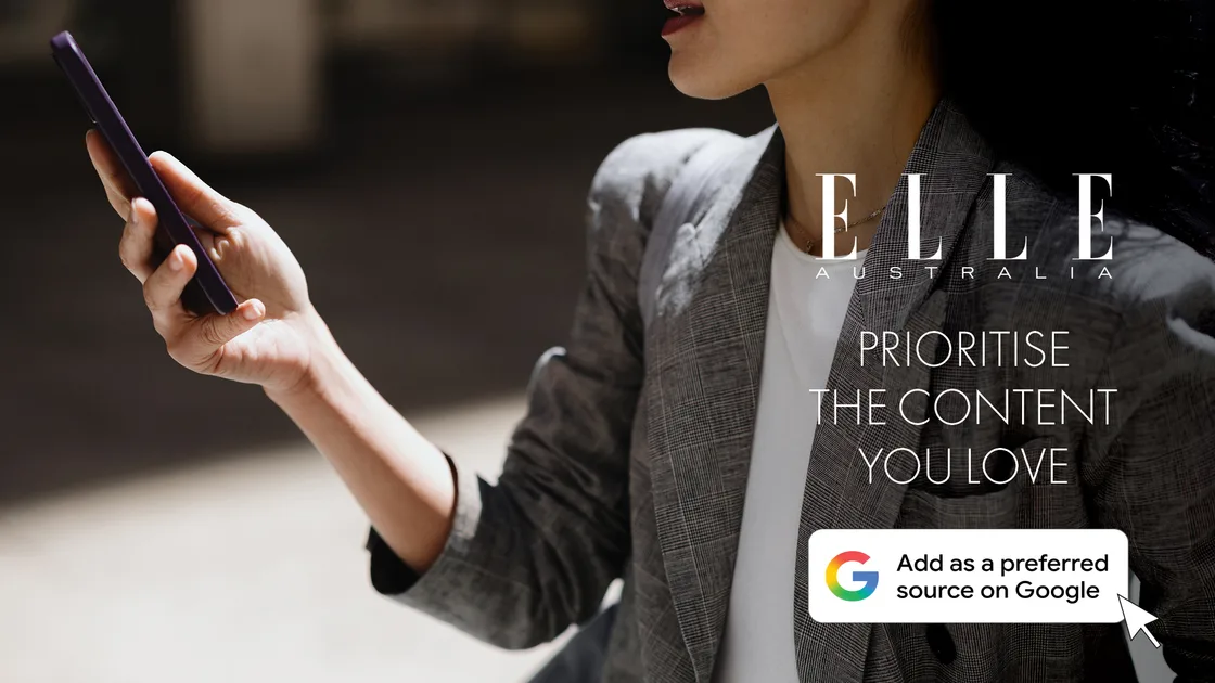 How To Make ELLE Australia Your Preferred Source On Google