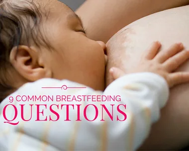 Common breastfeeding questions