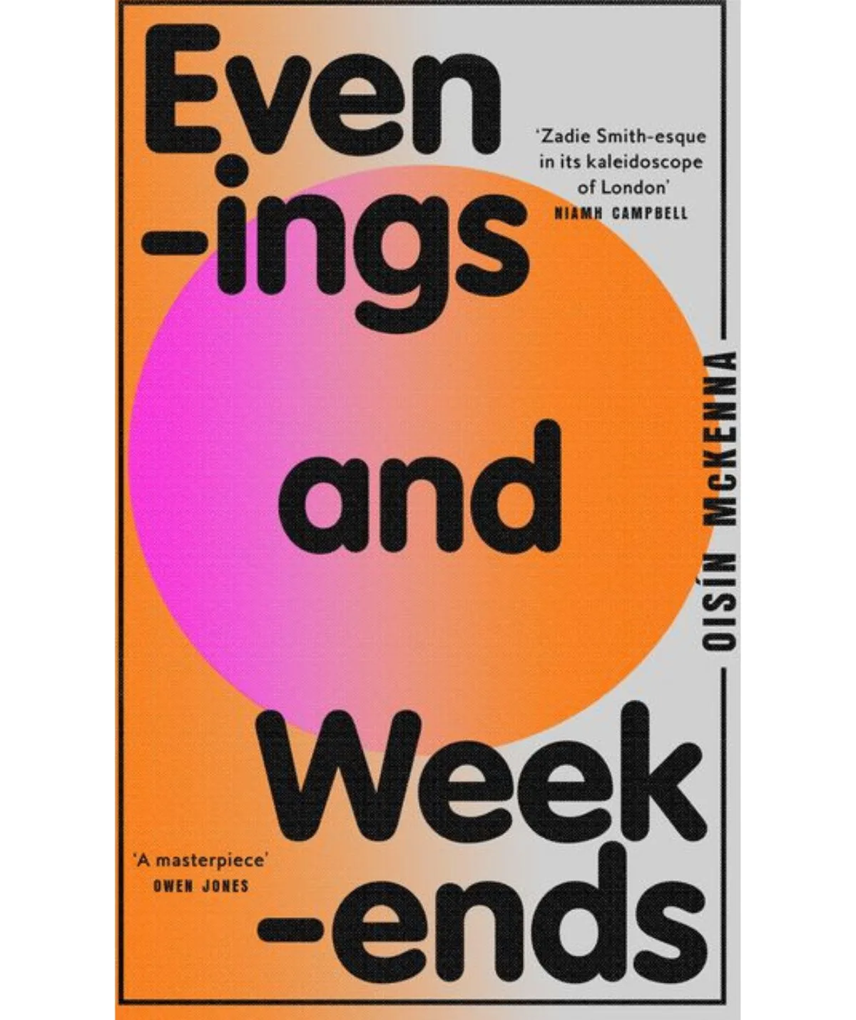 Even-ings and Week-ends.