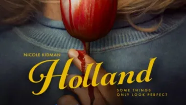 Everything to know about Nicole Kidman’s thriller, Holland