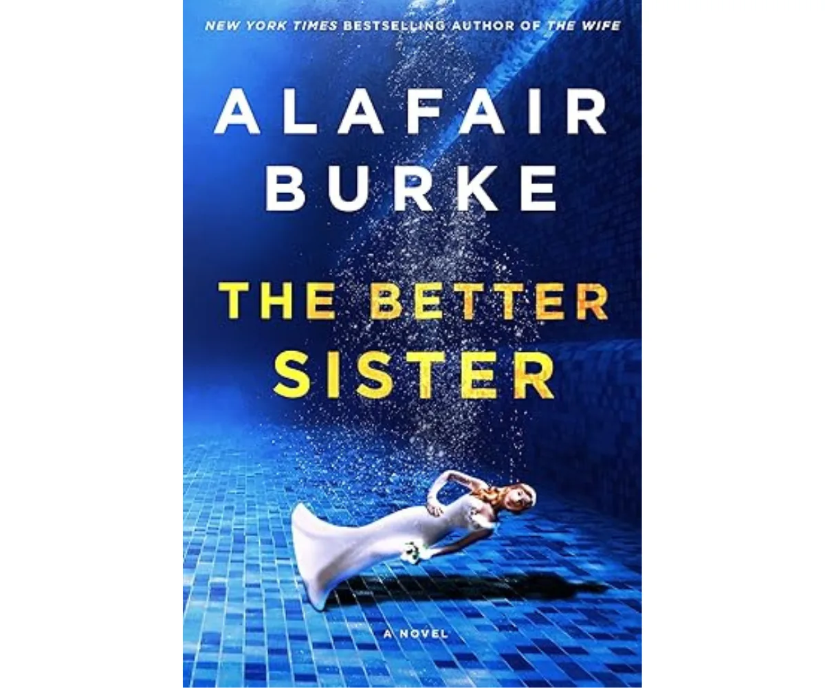 The Better Sister by Alafair Burke book cover