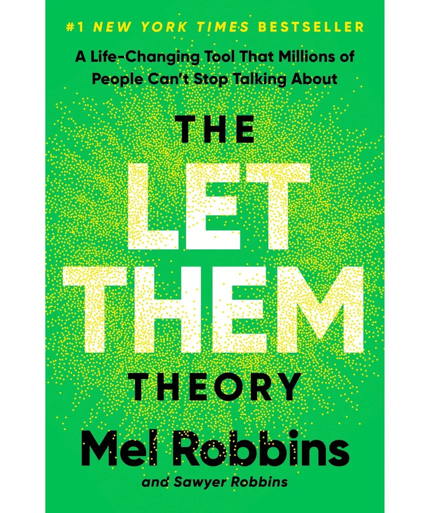The Let Them Theory