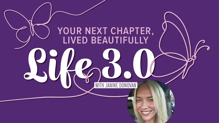 Life 3.0: Saying goodbye to your ‘forever home’ and embracing a new chapter