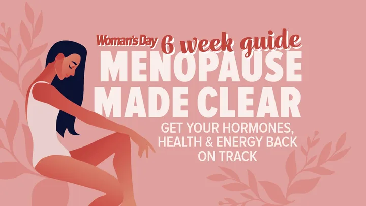 Menopause made clear: Get your hormones, health and energy back on track