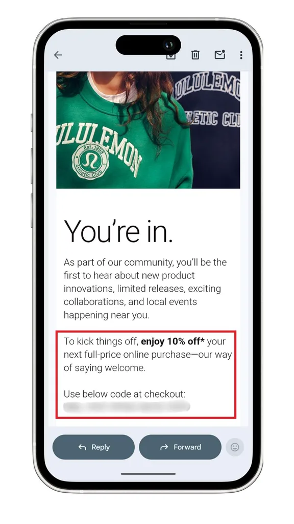 The Lululemon 10% discount code that was sent to me after subscribing to the newsletter.