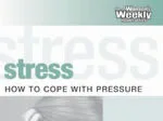 Cover image titled "Stress: How to Cope with Pressure," from a wellbeing magazine issue.