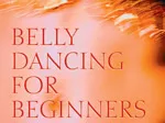 Belly Dancing for Beginners