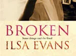 Broken by Ilsa Evans