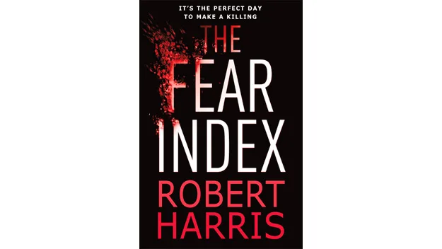 Robert Harris The Fear Index