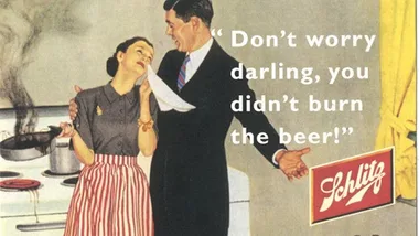 Vintage ad shows a man consoling a woman near a smoking stove, with the text "Don't worry darling, you didn't burn the beer!"