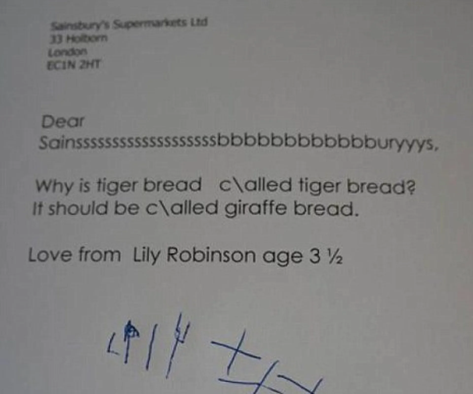 Note from child to Sainsbury's suggesting "tiger bread" be renamed "giraffe bread," signed by Lily Robinson, age 3½.