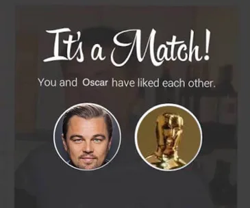 "It's a Match! meme with actor's face and Oscar statuette, resembling a dating app success screen."