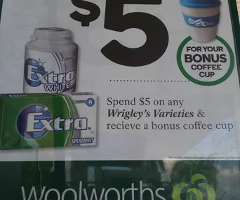 "$5 offer for Wrigley's Extra gum with typo 'recieve' instead of 'receive' at Woolworths, includes bonus coffee cup."