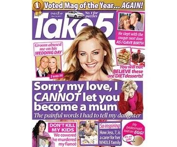 Cover of Take 5 Issue 46 featuring various stories, including "Sorry my love, I CANNOT let you become a mum."