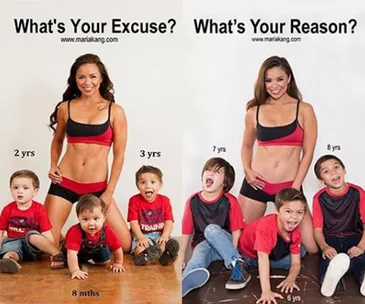 "Two side-by-side images of a woman in fitness attire with her three children, illustrating 'What's Your Excuse?' and 'What's Your Reason?'."