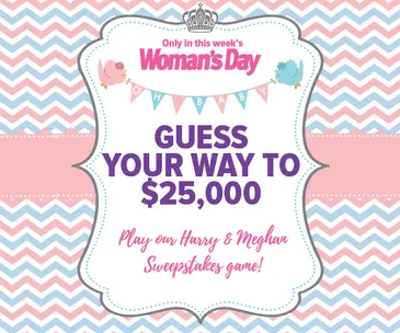 Womans Day Royal Baby Sweepstakes ad with "Guess Your Way to $25,000" and "Harry & Meghan" game.