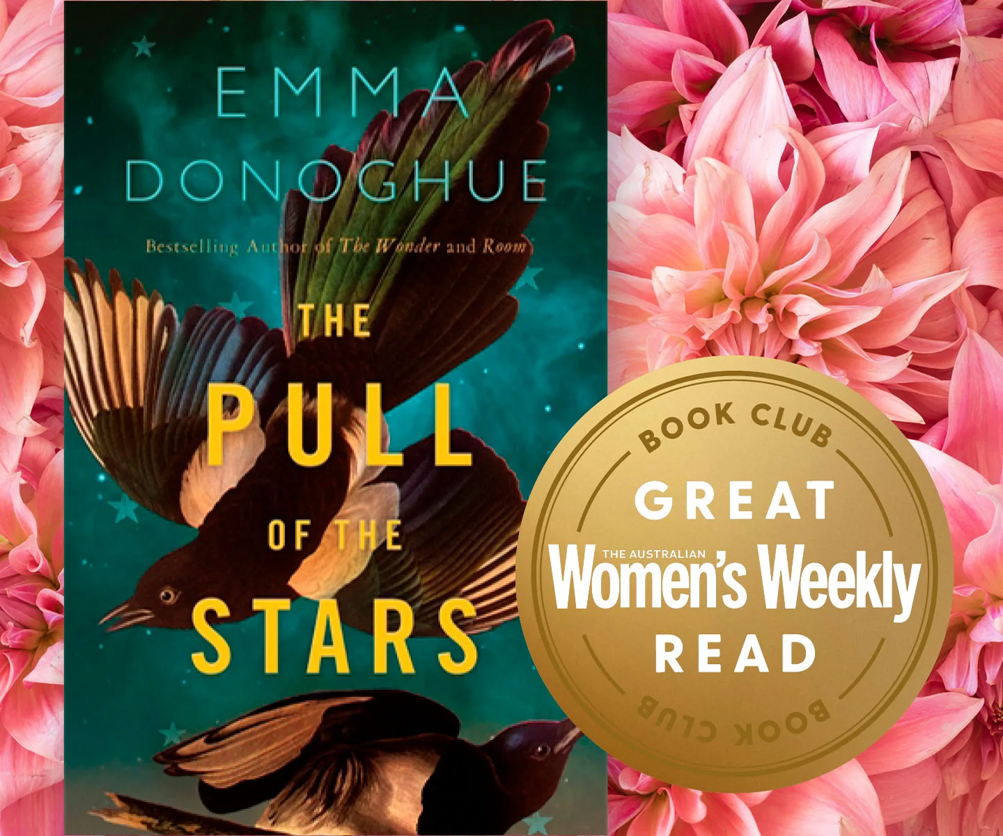 "Cover of 'The Pull of the Stars' by Emma Donoghue with decorative background and 'Women's Weekly Book Club' badge."