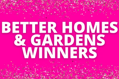 "Better Homes & Gardens Winners text on pink background with festive confetti."