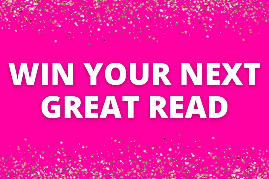 "Pink background with glitter border and text 'Win Your Next Great Read' in bold white letters."