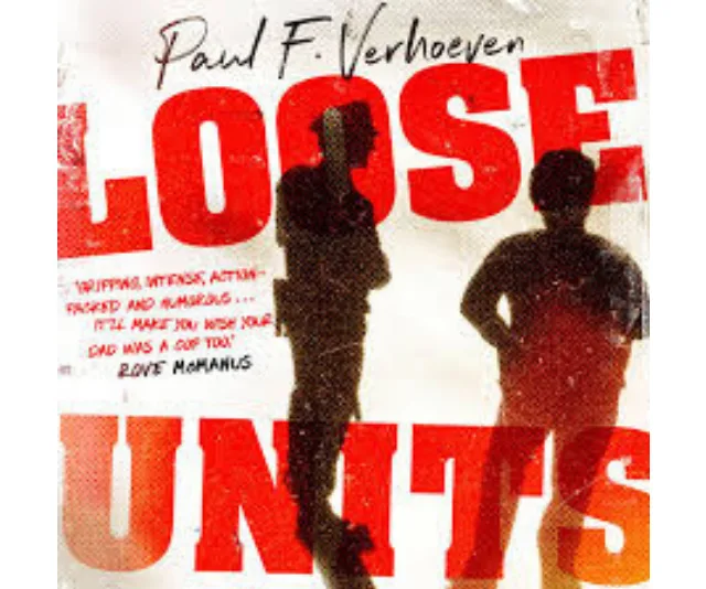 Cover of "Loose Units" by Paul F. Verhoeven, featuring silhouettes of two men with large red text.