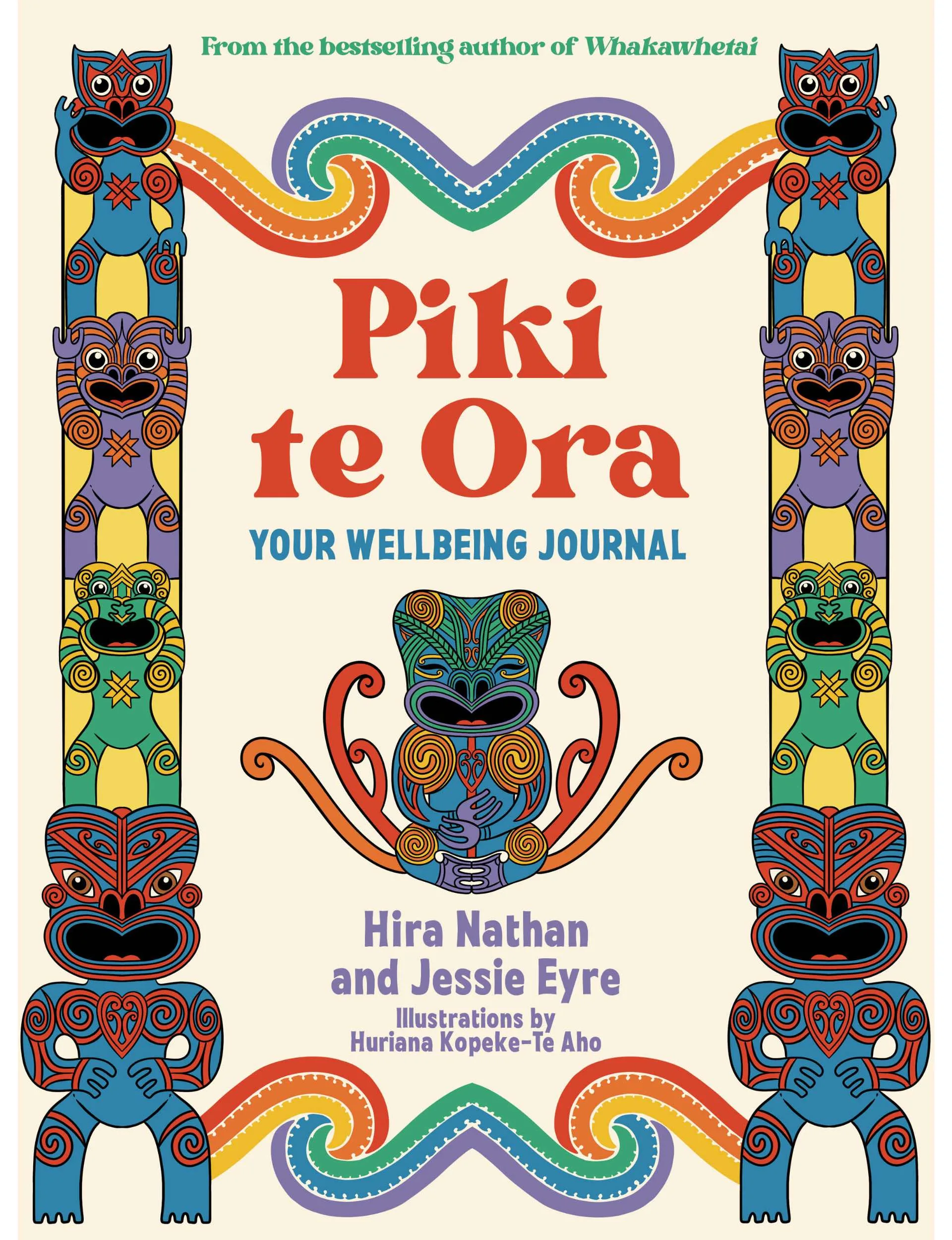 The cover of the book we extracted this Matariki information from: Piki te Ora by Hira Nathan and Jessie Eyre